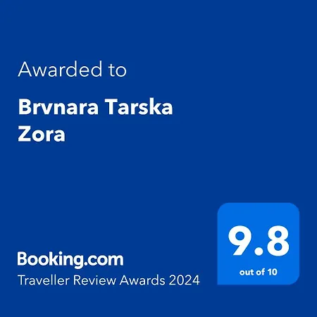 Brvnara Tarska Zora
